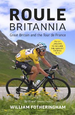 Roule Britannia: British Cycling and the Greatest Road Races book