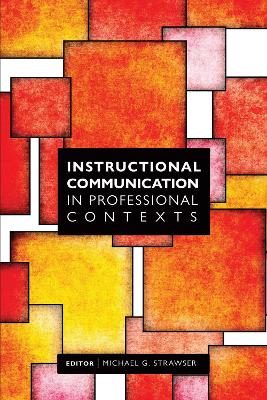 Instructional Communication in Professional Contexts book