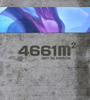 4661 m2: Art in Prison book