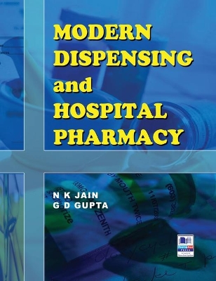 Modern Dispensing and Hospital Pharmacy book