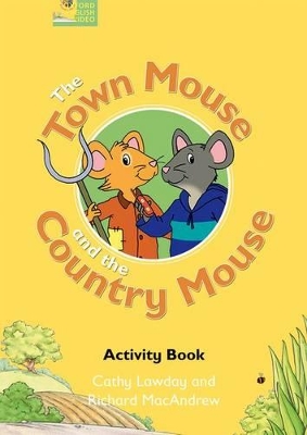 Fairy Tales: The Town Mouse and the Country Mouse Activity Book book