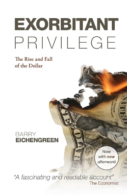 Exorbitant Privilege book