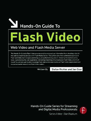 Hands-on Guide to Flash Video book