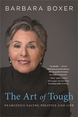 The Art of Tough by Barbara Boxer