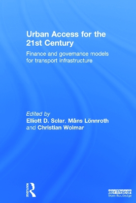 Urban Access for the 21st Century by Elliott Sclar