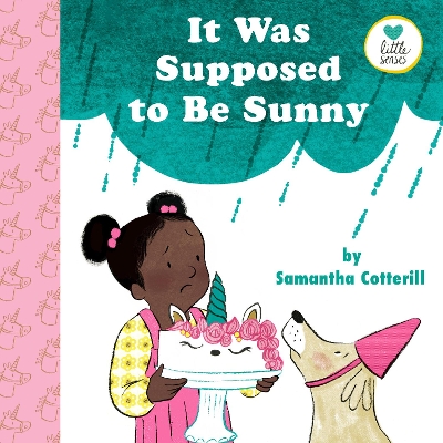 It Was Supposed to Be Sunny book