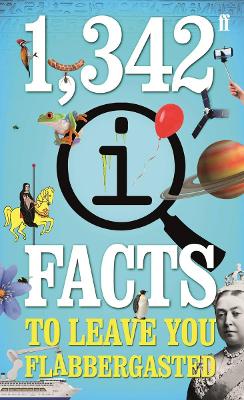 1,342 QI Facts To Leave You Flabbergasted book