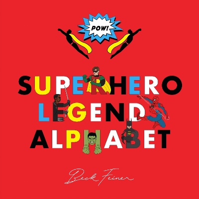 Superhero Legends Alphabet: Men book