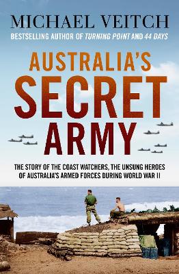 Australia's Secret Army by Michael Veitch