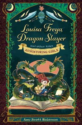 Louisa Freya, Dragon Slayer: and other tales book