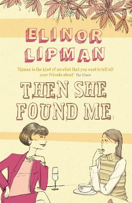 Then She Found Me book