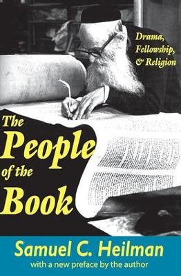 The People of the Book by Samuel C. Heilman