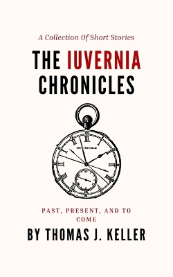 The Iuvernia Chronicles book