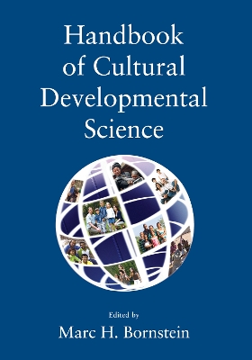 Handbook of Cultural Developmental Science by Marc H. Bornstein