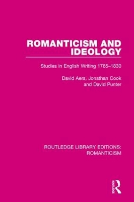 Romanticism and Ideology by David Aers