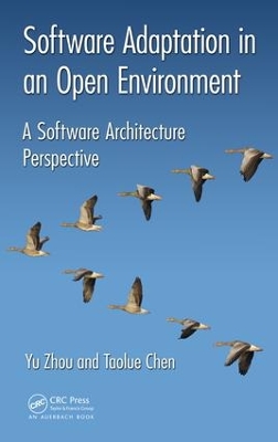 Software Adaptation in an Open Environment by Yu Zhou