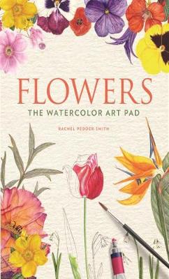 Flowers: The Watercolor Art Pad book