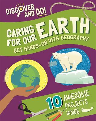 Discover and Do: Caring for Our Earth book