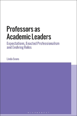 Professors as Academic Leaders by Professor Linda Evans