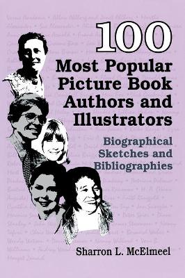 100 Most Popular Picture Book Authors and Illustrators book
