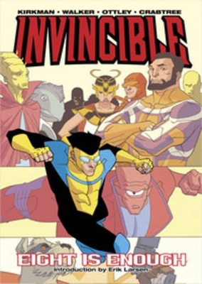 Invincible Volume 2: Eight Is Enough book