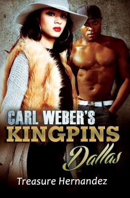 Carl Weber's Kingpins: Dallas book