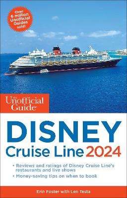 Unofficial Guide to the Disney Cruise Line 2024 book