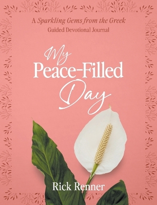 My Peace-Filled Day book