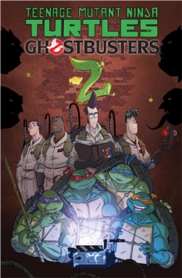 Teenage Mutant Ninja Turtles/Ghostbusters Volume 2 book
