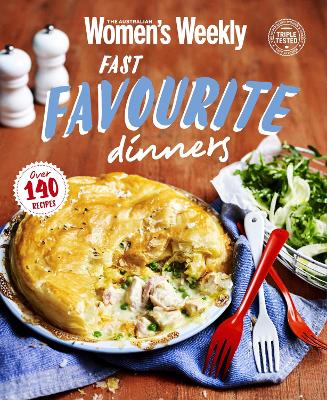 Fast Favourite Dinners book