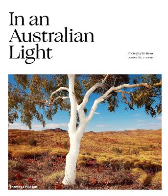 In An Australian Light: Photographs from Across the Country book