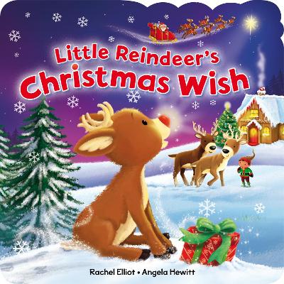 The Little Reindeer's Christmas Wish by Angela Hewitt