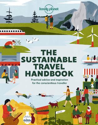 The Sustainable Travel Handbook by Lonely Planet