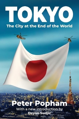 Tokyo: The City at the End of the World book