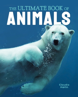 The Ultimate Book of Animals book