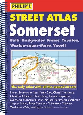 Philip's Street Atlas Somerset by Philip's Maps