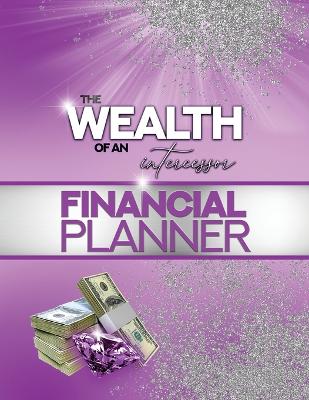 The Wealth of an Intercessor Planner book
