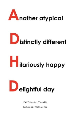 Another atypical Distinctively different Hilariously happy Delightful day book