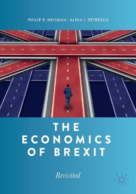 The Economics of Brexit: Revisited book