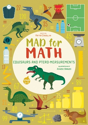 Equisaurs and Ptero-Measurements: Mad for Math book