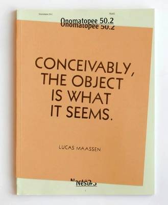 Lucas Maassen: Conceivably, the Object is What it Seems book