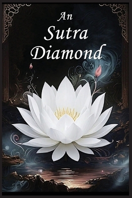 An Sutra Diamond: Treoir maidir le Foirfeacht na hEagna book