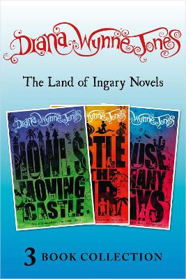 The Land of Ingary Trilogy (includes Howl’s Moving Castle) by Diana Wynne Jones