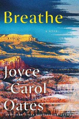 Breathe by Joyce Carol Oates