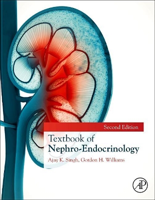 Textbook of Nephro-Endocrinology by Ajay K. Singh