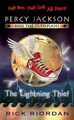 Percy Jackson and the Olympians: The Lightning Thief by Rick Riordan
