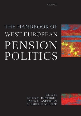 The Handbook of West European Pension Politics by Ellen, M. Immergut