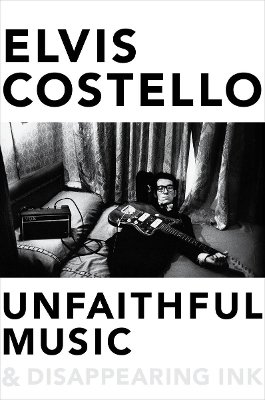 Unfaithful Music and Disappearing Ink book