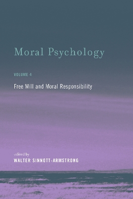 Moral Psychology by Walter Sinnott-Armstrong