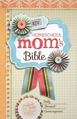 KJV, Homeschool Mom's Bible, Hardcover book